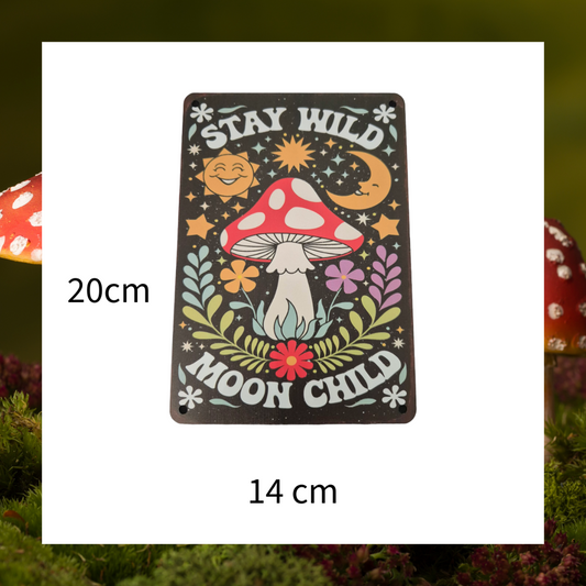 Boho Stay Wild Moon Child Witch's Home Garden Floral Celestial Mushroom Aluminium Metal Plaque