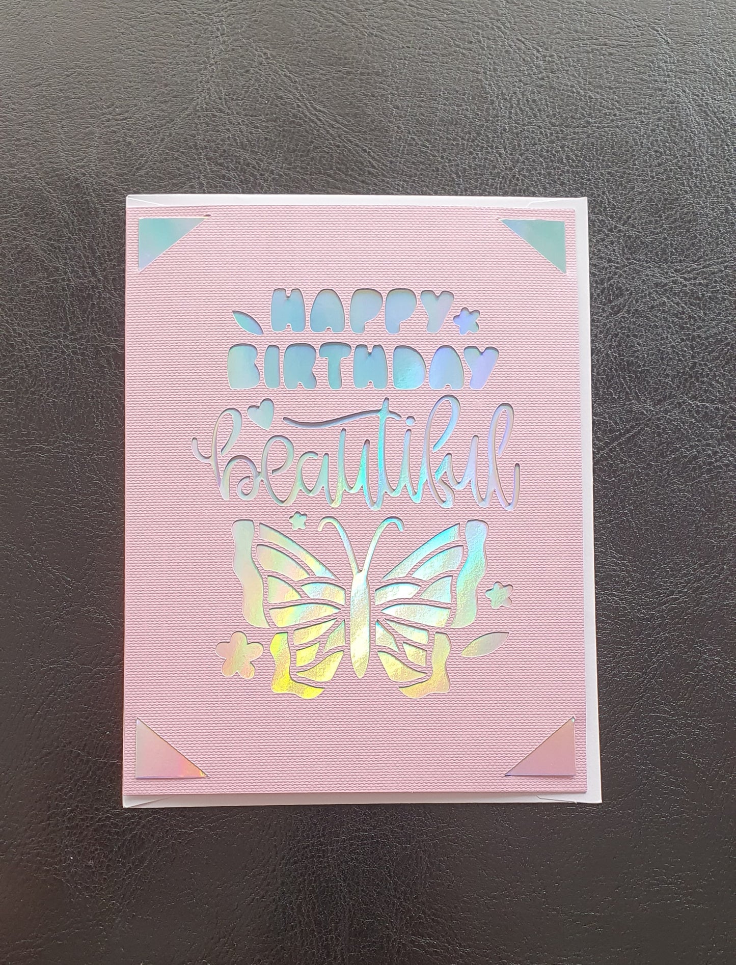 Happy Birthday Beautiful Holographic Butterfly Card