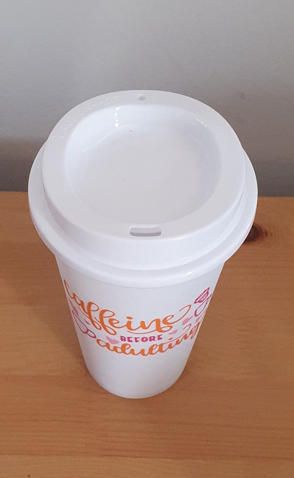 Caffeine before adulting 473ml coffee cup with drinking lid