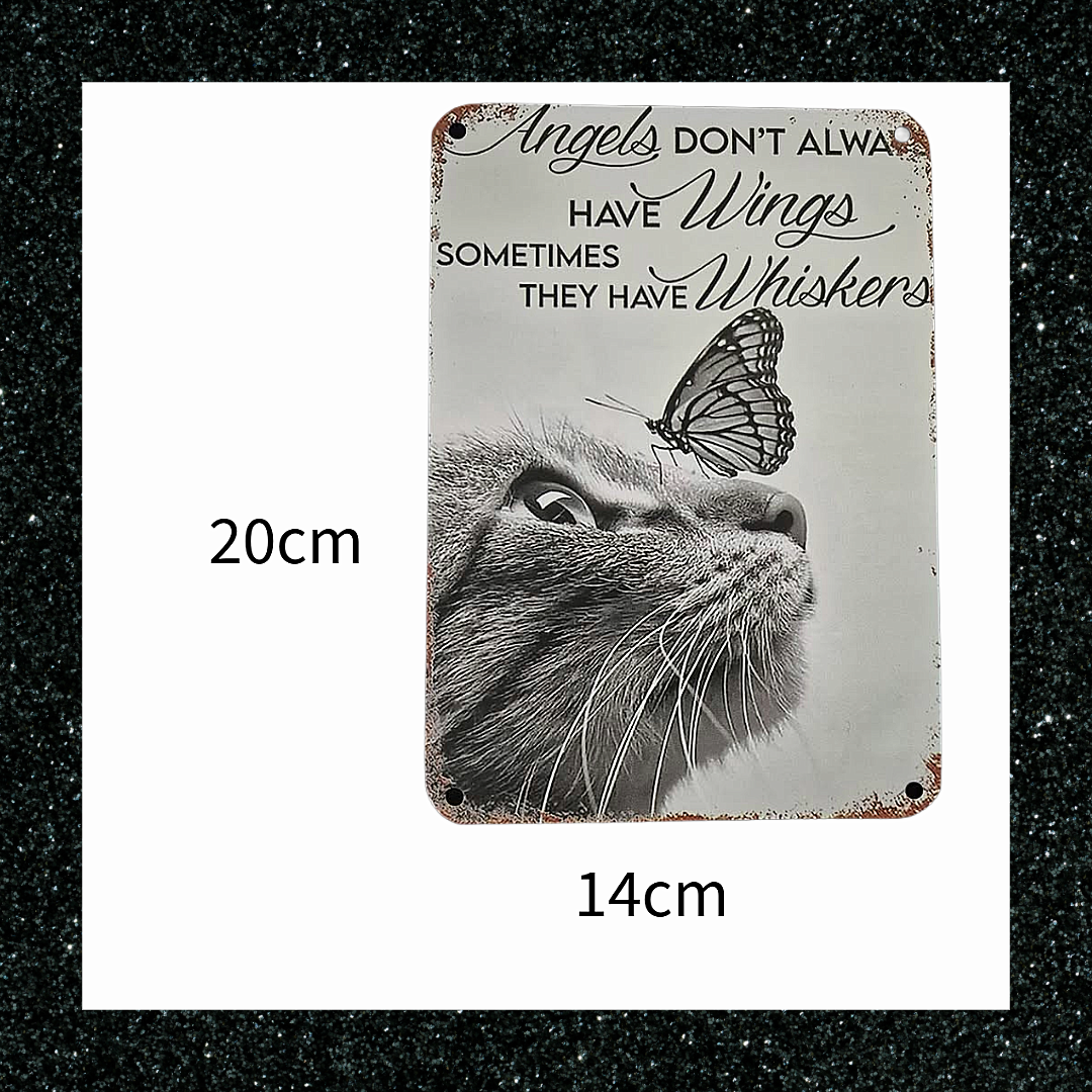 Angels don't always have wings some times they have whiskers cat aluminium plaque sign