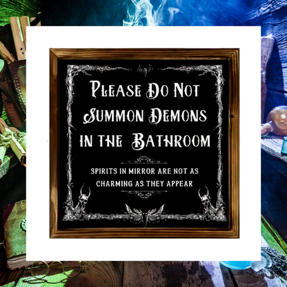 Please do not summon demons in the bathroom toilet bathroom humour wooden framed wall hanging plaque