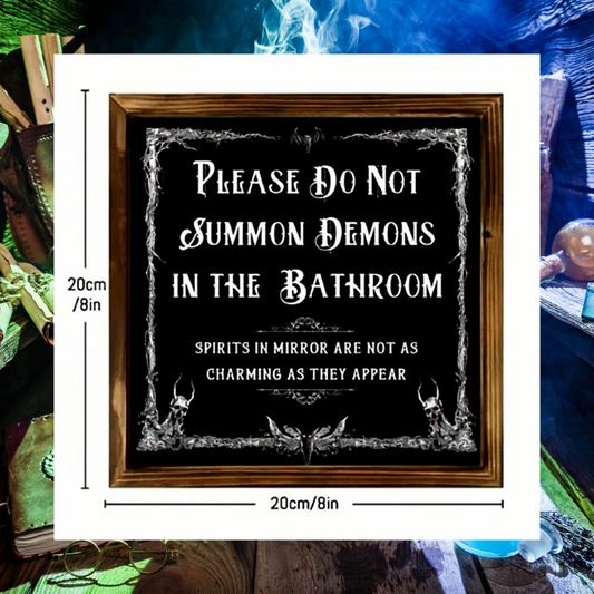 Please do not summon demons in the bathroom toilet bathroom humour wooden framed wall hanging plaque