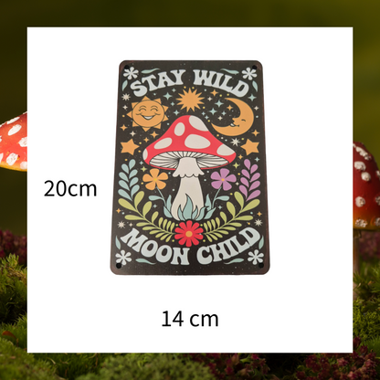 Boho Stay Wild Moon Child Witch's Home Garden Floral Celestial Mushroom Aluminium Metal Plaque